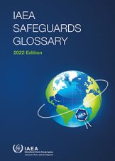 IAEA Safeguards Glossary