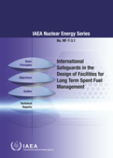 International Safeguards in the Design of Facilities for Long Term Spent Fuel Management