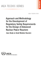 Approach and Methodology for the Development of Regulatory Safety Requirements for the Design of Advanced Nuclear Power Reactors
